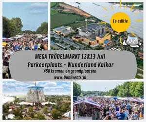 2 daagse MEGA OPENLUCHT TRÖDELMARKT WUNDERLAND KALKAR 12 & 13 juli 2025