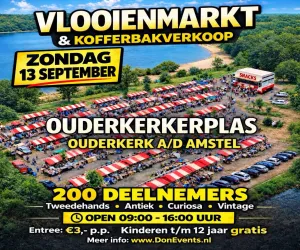 OPENLUCHT VLOOIENMARKT en KOFFERBAKVERKOOP Ouderkerk aan de amstel – Ouderkerkerplas zondag 13 september 2026